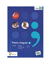 Point-virgule 4 - Cahier d’activités