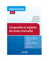 Neerlandais - Comprendre et exploiter des textes d'actualité