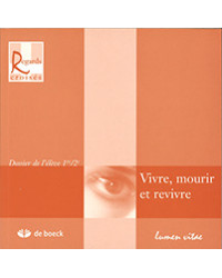 Regards Croisés - Vivre, Mourir et Revivre