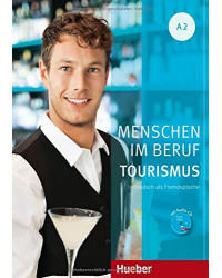 Menschen im beruf tourimus A2 - Kursbuch mit Ubungsteil und Audio CD