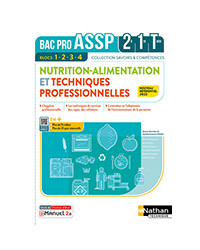 NUTRITION-ALIMENTATION & TECHNIQUES PROFESSIONNELLES - 2E-1RE-TERM - LIVRE + LICENCE ELEVE 2022