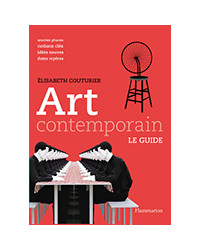Art contemporain - Le guide