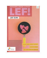 LEF! B-stroom: Lief zijn! Leerwerkboek (incl. Scoodle)