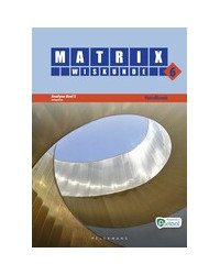 Matrix Wiskunde 6 Analyse deel 3: integralen Doorstroom Gevorderde wiskunde Handboek (incl. Pelckmans Portaal)