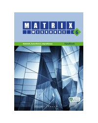 Matrix Wiskunde 6 Statistiek, kansrekenen, telproblemen Doorstroom Wetenschappen, Doorstroom Economie Handboek (incl. Pelckmans 