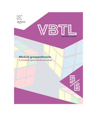 VBTL 5/6 - module Groepentheorie D-gevorderde wiskunde