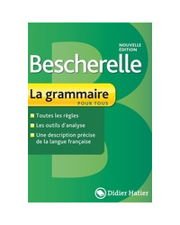 Bescherelle - La grammaire pour tous 