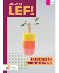 LEF! 5/6 Basiszorg en ondersteuning deel 1/2 (incl. digitale leerpaden, Scoodle) (pakket)