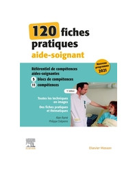 120 fiches pratiques aide-soignant