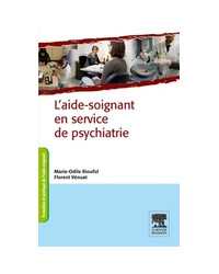 L'aide-soignant en service de psychiatrie