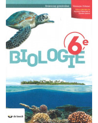 Biologie 6 - Sciences générales - Manuel - 2 heures par semaine