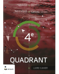 Quadrant 4 - Livre-cahier - 4 heures par semaine