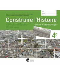 Construire l’histoire 4ème - Dossier