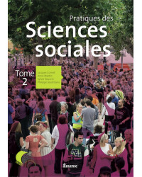Pratiques des sciences sociales - Tome 2 - Manuel élève