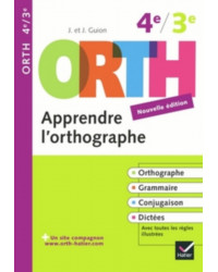 ORTH apprendre l’orthographe - 2ème & 3ème 