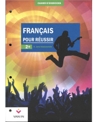 Français pour réussir 2 - Approfondi