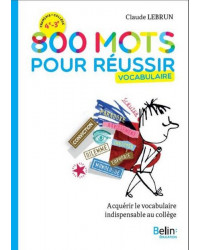 800 mots pour réussir