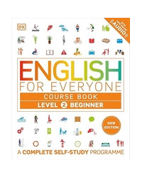English for Everyone: Level 2 Beginner - Course Book