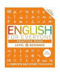 English for Everyone: Level 2 Beginner - Practice Book