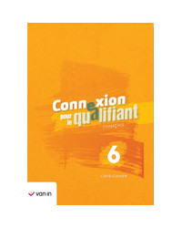 Connexion pour le qualifiant 6 - livre-cahier