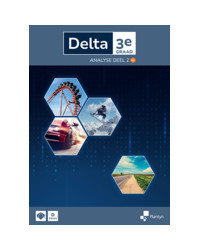 Delta 3e graad Analyse Leerboek deel 2 Doorstroomfinaliteit gevorderde wiskunde