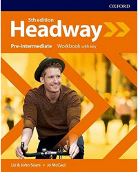 Headway Pre-Intermediate Workbook with Key New Edition