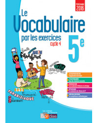 Le vocabulaire par les exercices 5ème